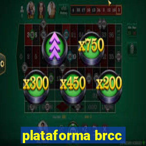 plataforma brcc